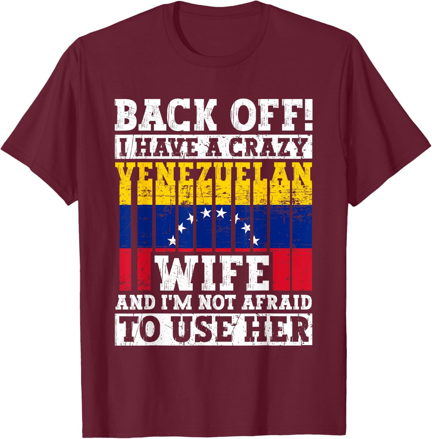Funny Venezuelan Husband Apparel Venezuela Flag Roots T-Shirt - T-Shirt | Maroon