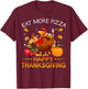 Eat More Pizza Happy Thanksgiving Turkey Women Kids T-Shirt - T-Shirt | Maroon