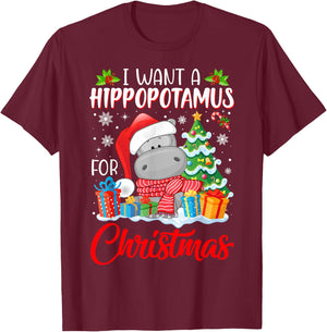 I Want A Hippopotamus For Christmas Xmas Hippo for Kid Women T-Shirt - T-Shirt | Maroon