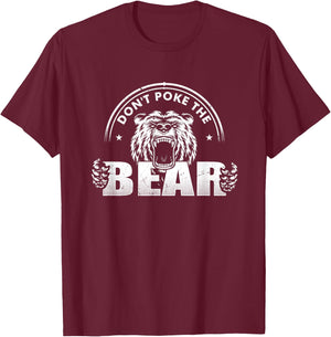 Do Not Poke The Bear Protector Mama Bear For Mother's Day T-Shirt - T-Shirt | Maroon