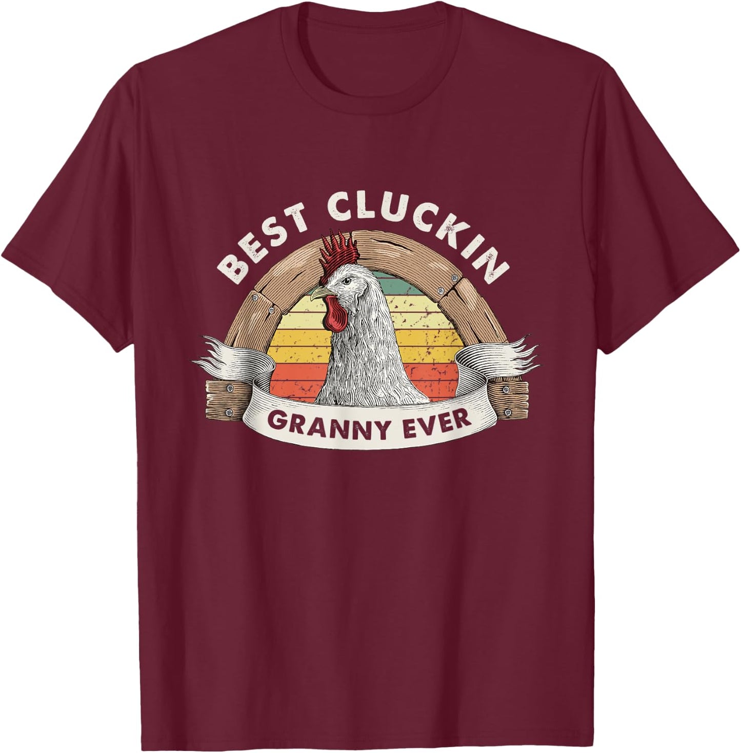 Best Cluckin Granny Chicken Grandma Poultry Farmer Vintage T-Shirt - T-Shirt | Maroon