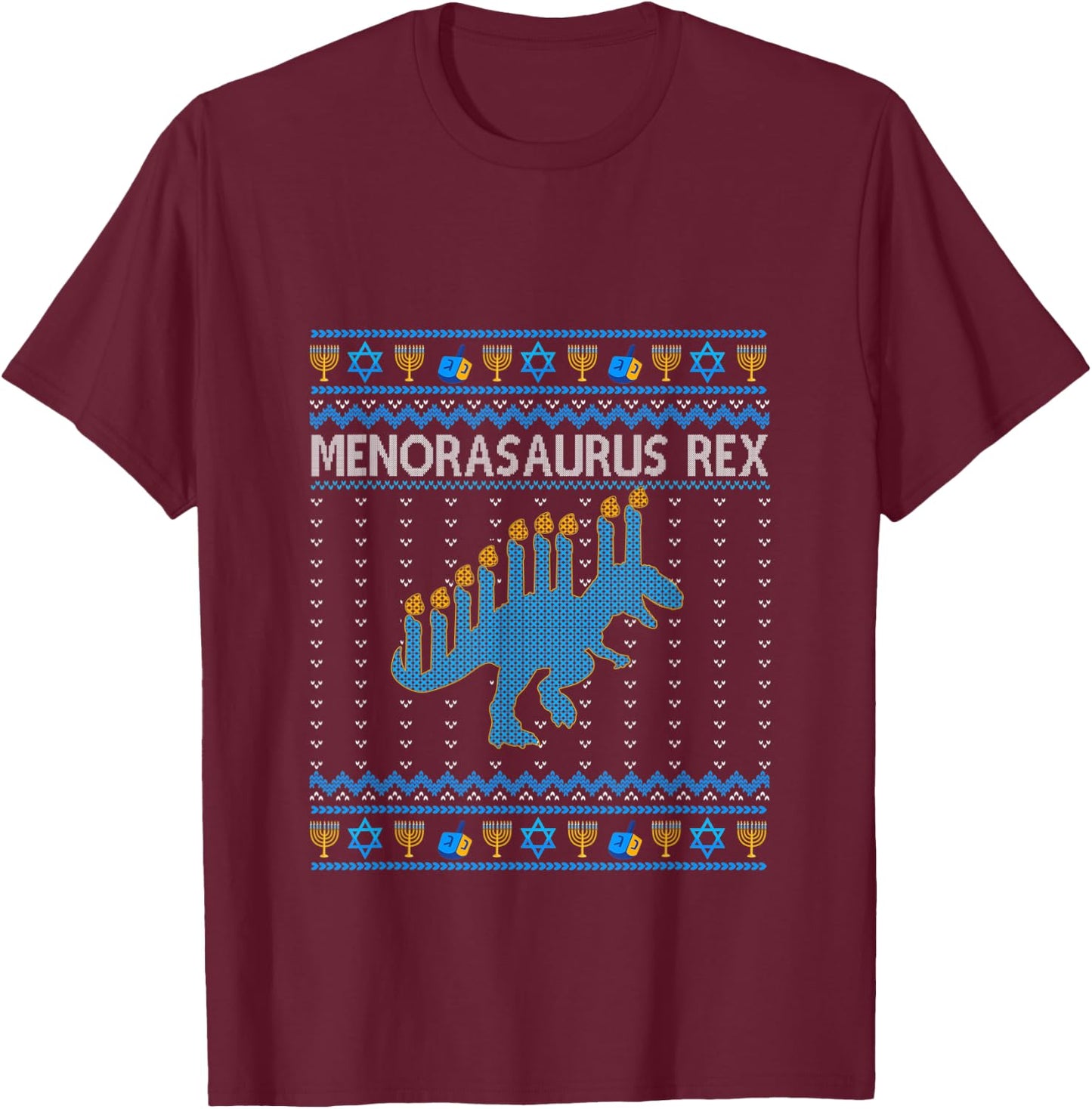 Menorasaurus Rex Trex Menorah Ugly Hanukkah Funny christ T-Shirt - T-Shirt | Maroon