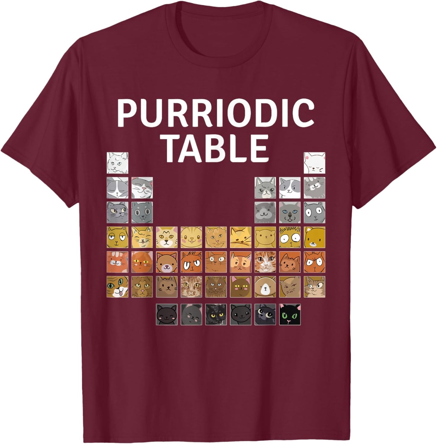Chemistry Cat - Purriodic Table - Chemistry Pun Chemist T-Shirt - T-Shirt | Maroon