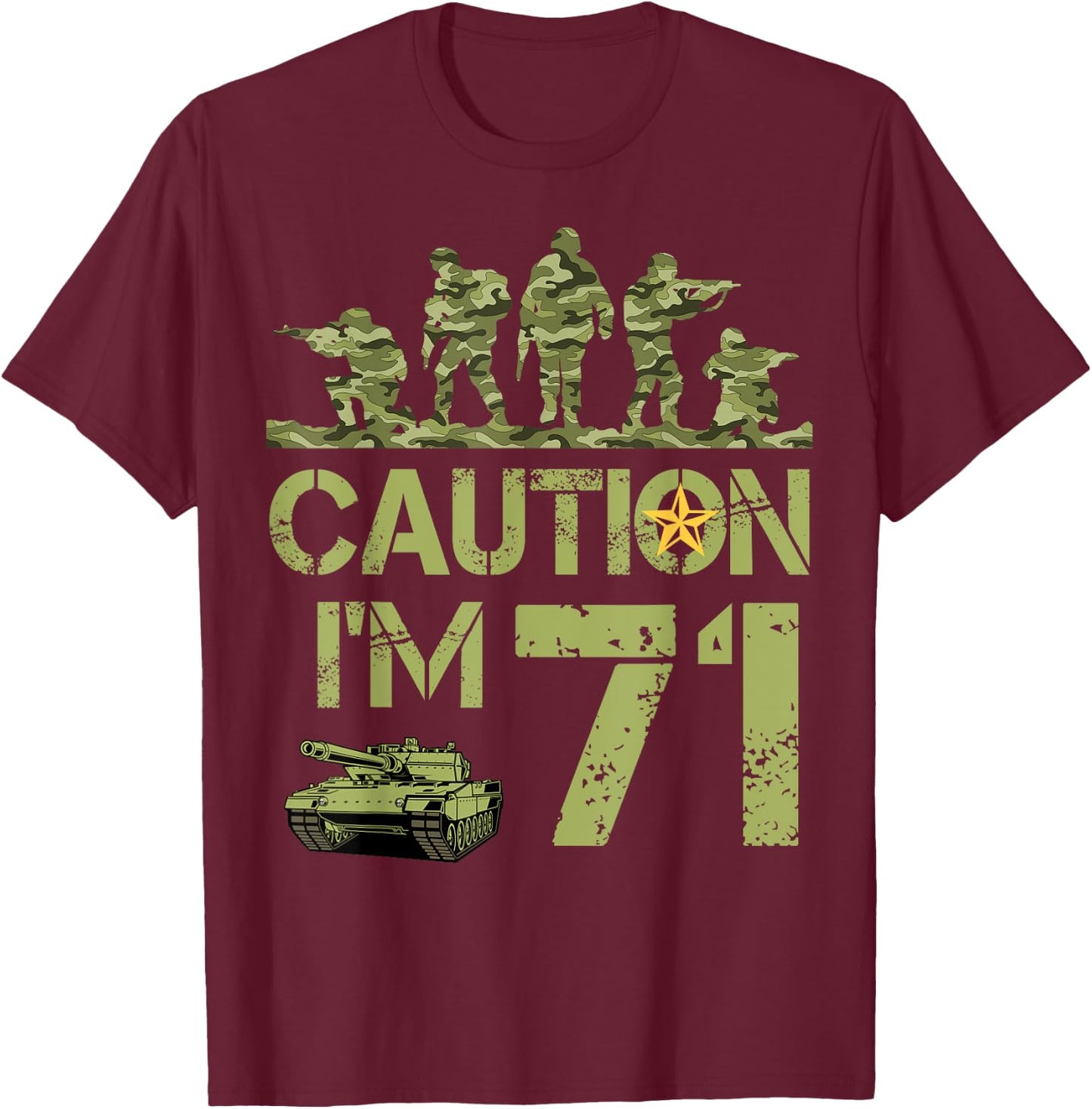 71st Birthday Military I'm 71 Year Old Soldier Camo Birthday T-Shirt - T-Shirt | Maroon