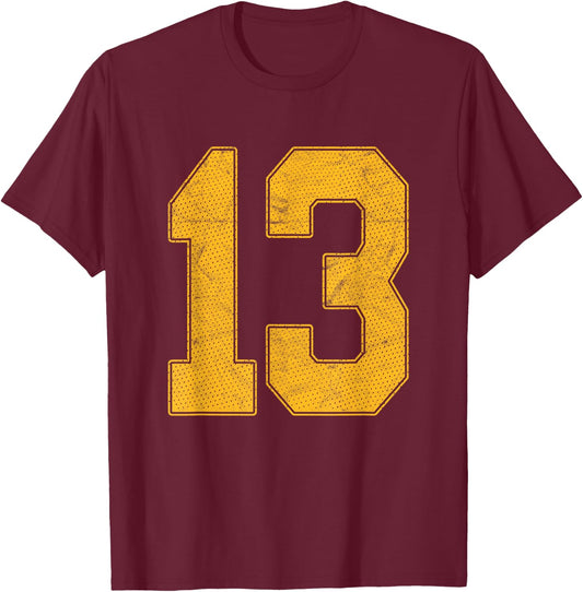 Number 13 Numbered Uniform Sports Team Jersey 13th Birthday T-Shirt - T-Shirt | Maroon