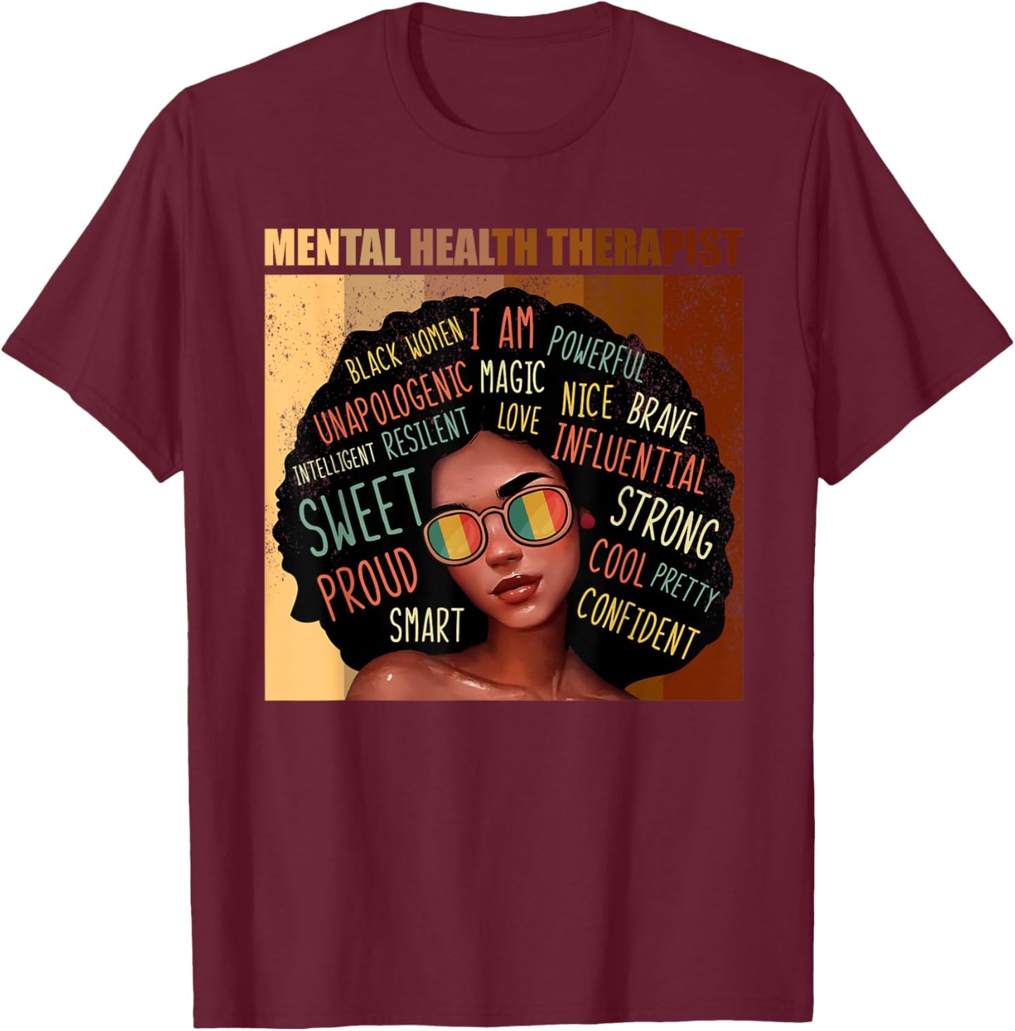 Mental Health Therapist Afro Women Black History Month T-Shirt - T-Shirt | Maroon