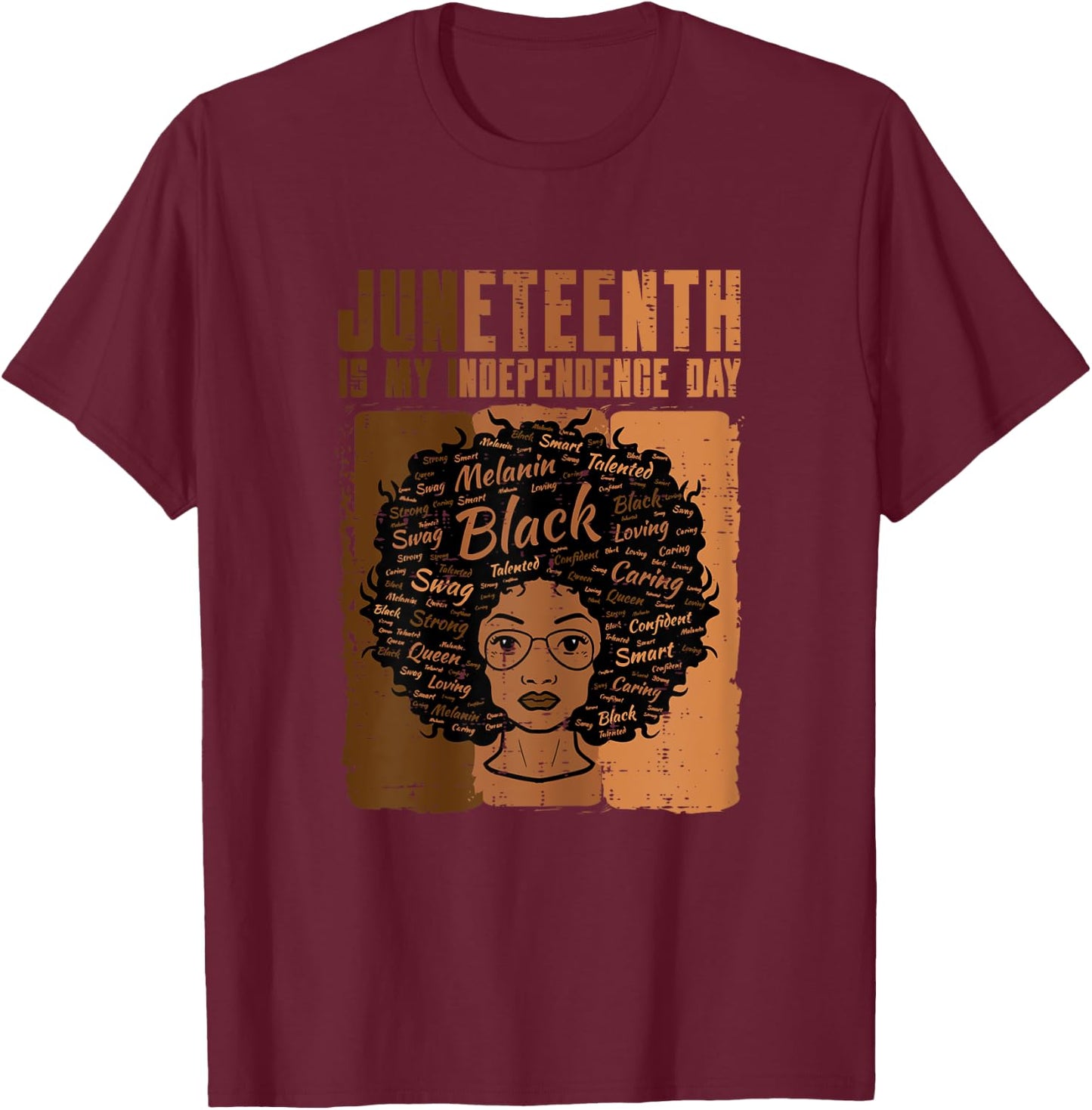 Juneteenth Black Woman Independence Day Melanin Women Girls T-Shirt - T-Shirt | Maroon