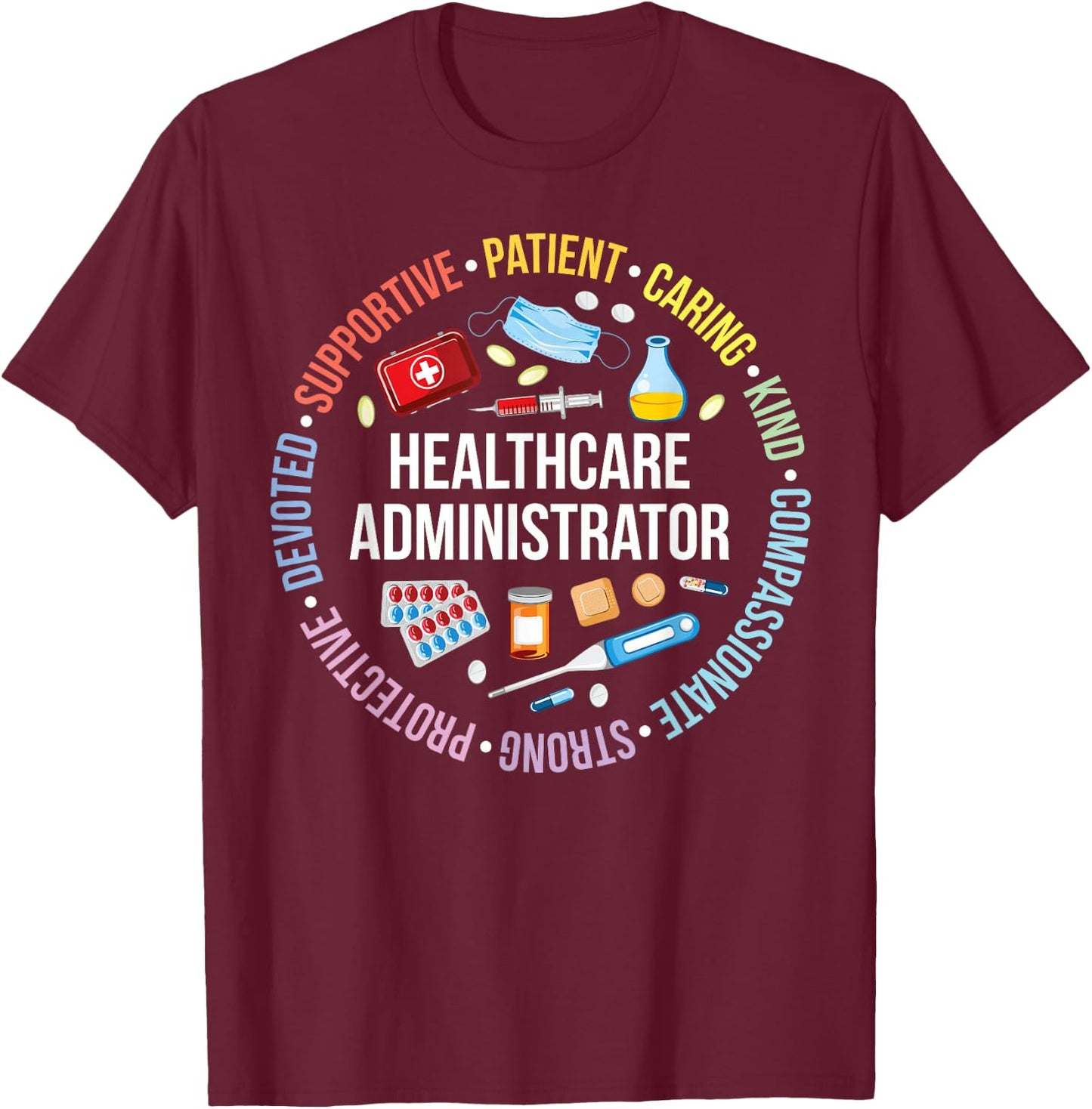Healthcare Admin Healthcare Administration Black Men's Appreciation T-Shirt - T-Shirt | Maroon