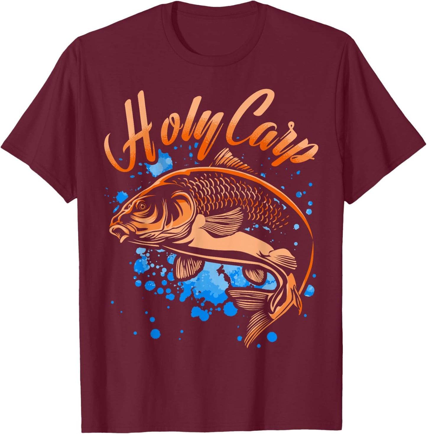 Holy Carp fishers fisherman T-Shirt - T-Shirt | Maroon