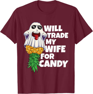 Will Trade My Wife For Candy Pineapple Halloween Swinger Men T-Shirt - T-Shirt | Maroon
