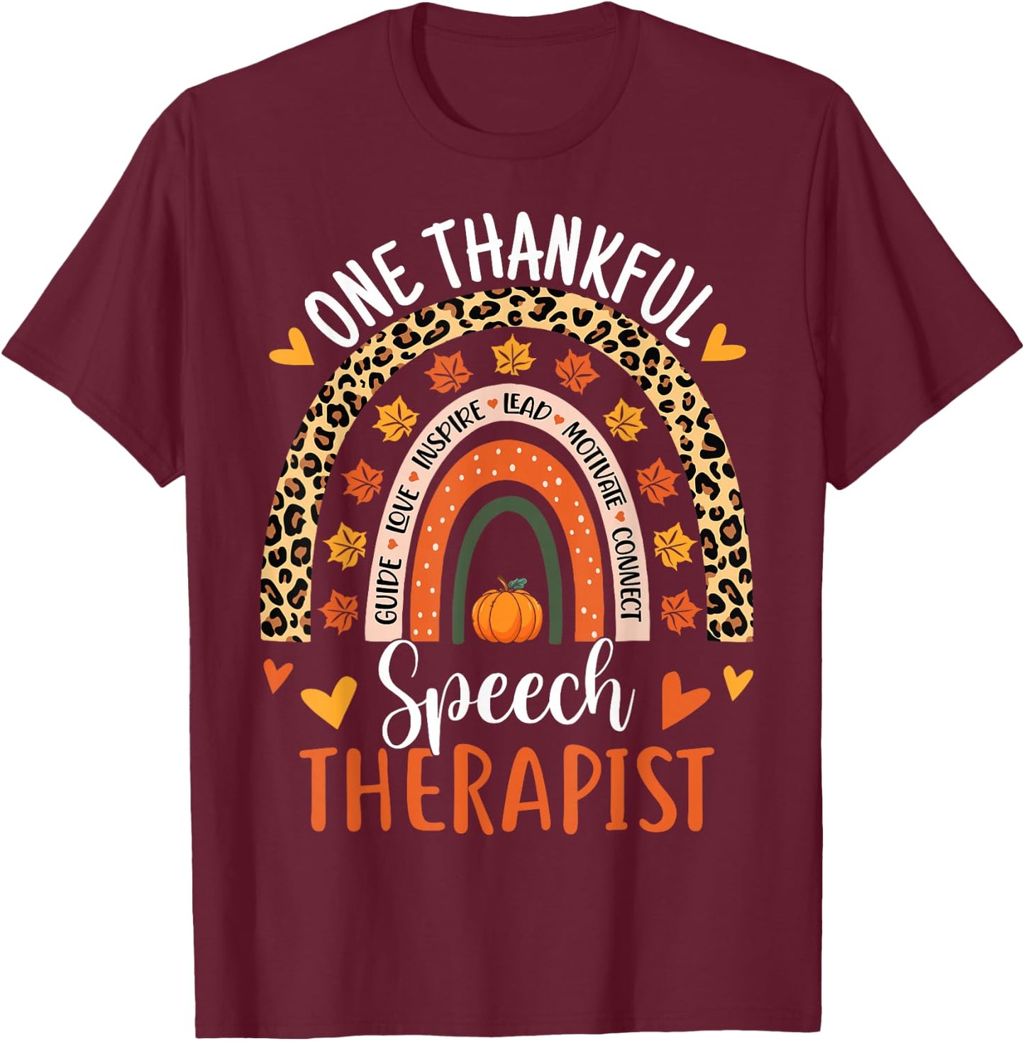 Thankful Speech Therapist Thanksgiving SLP Speech Therapy T-Shirt - T-Shirt | Maroon