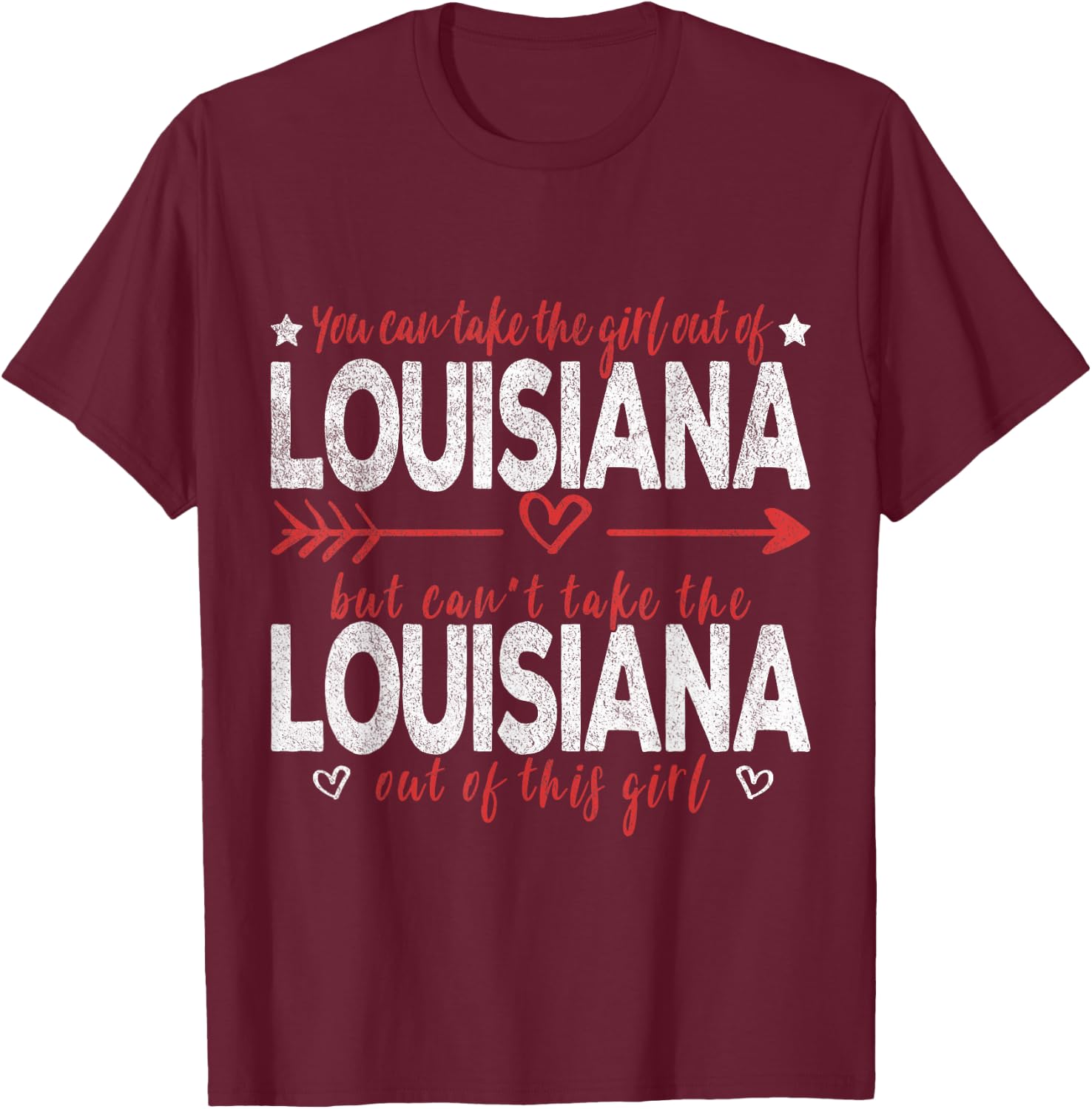 Girl Out Of Louisiana Hometown Home Louisiana T-Shirt - T-Shirt | Maroon