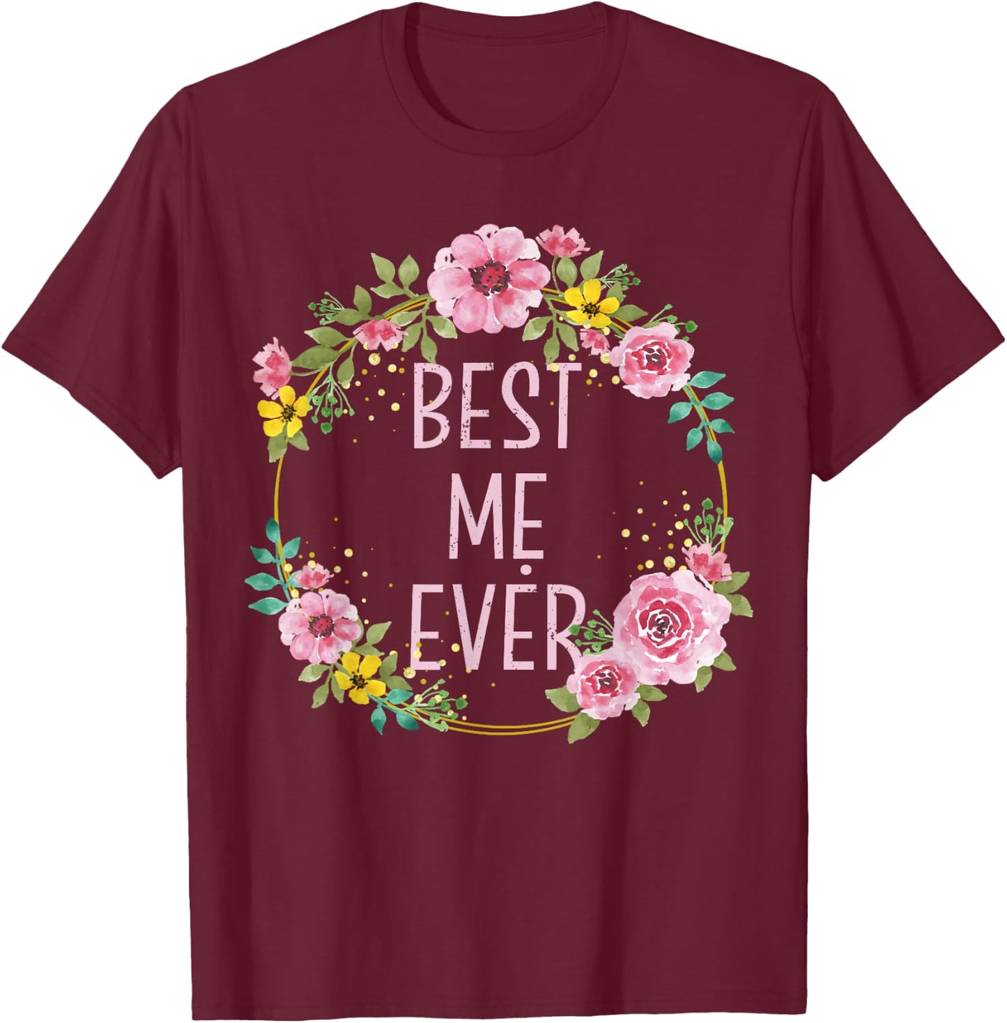 Women Floral Vietnamese Mom | Best Me Ever T-Shirt - T-Shirt | Maroon