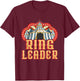 Ring Leader - Vintage Circus Birthday T-Shirt - T-Shirt | Maroon