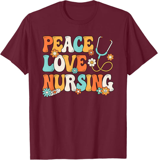Peace Love Nursing Groovy Nurse Women Girls T-Shirt - T-Shirt | Maroon