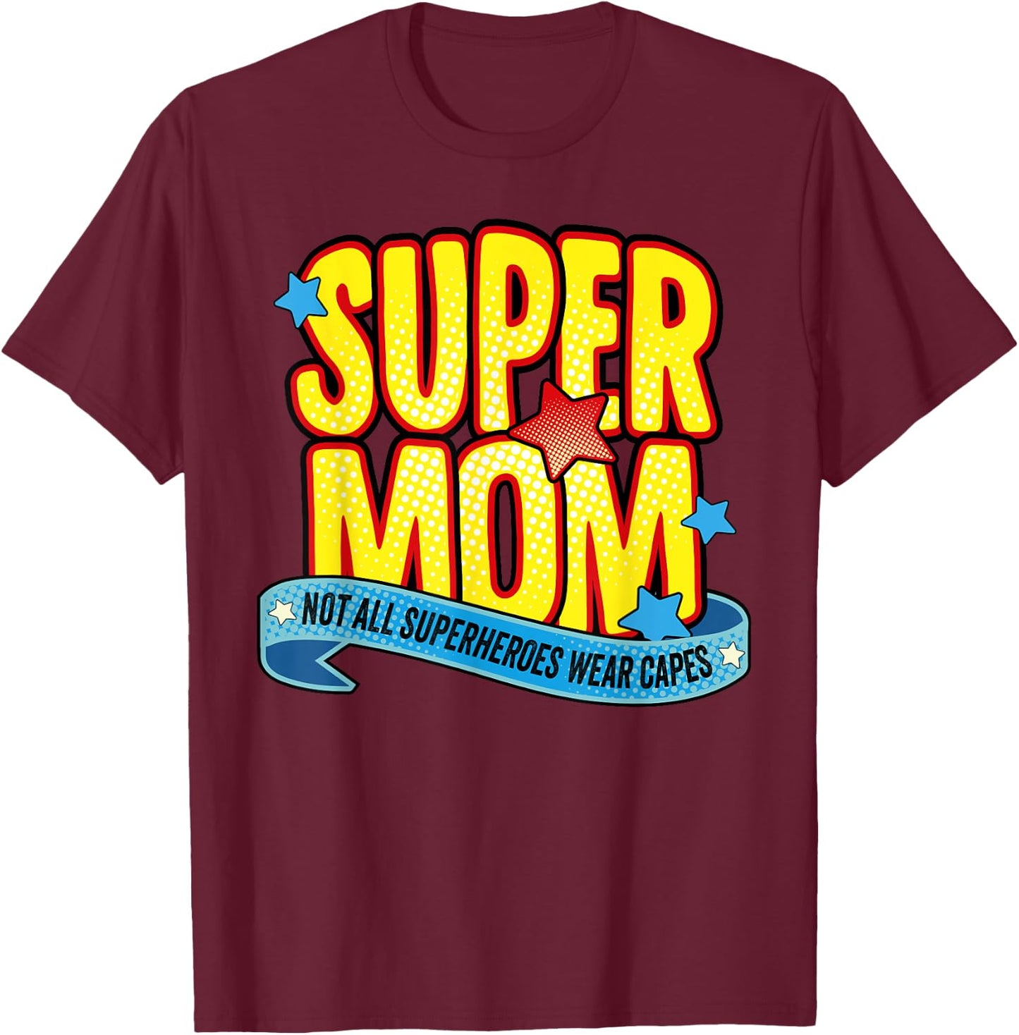 Super mom superhero mother cool retro vintage mother's day T-Shirt - T-Shirt | Maroon