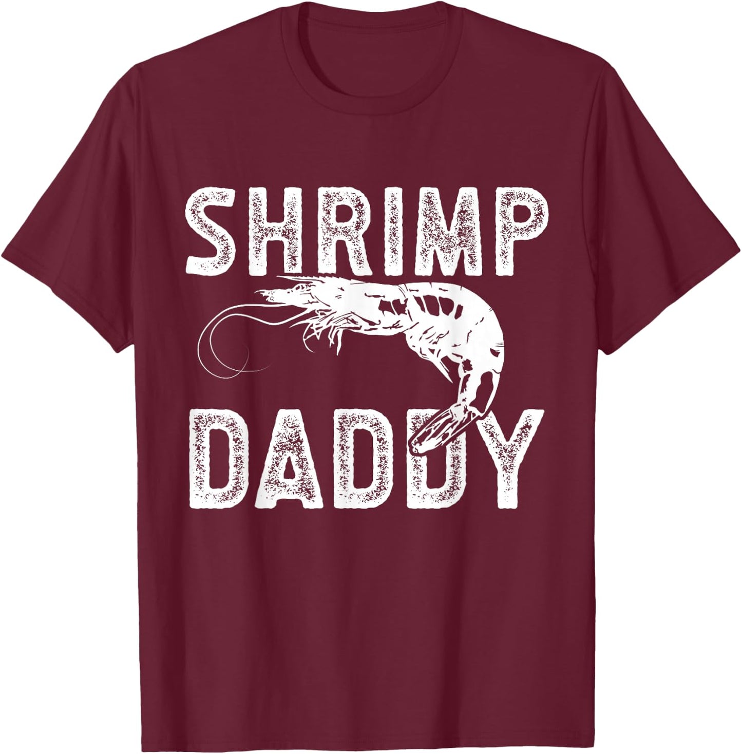 Vintage Shrimp Daddy T-Shirt - T-Shirt | Maroon