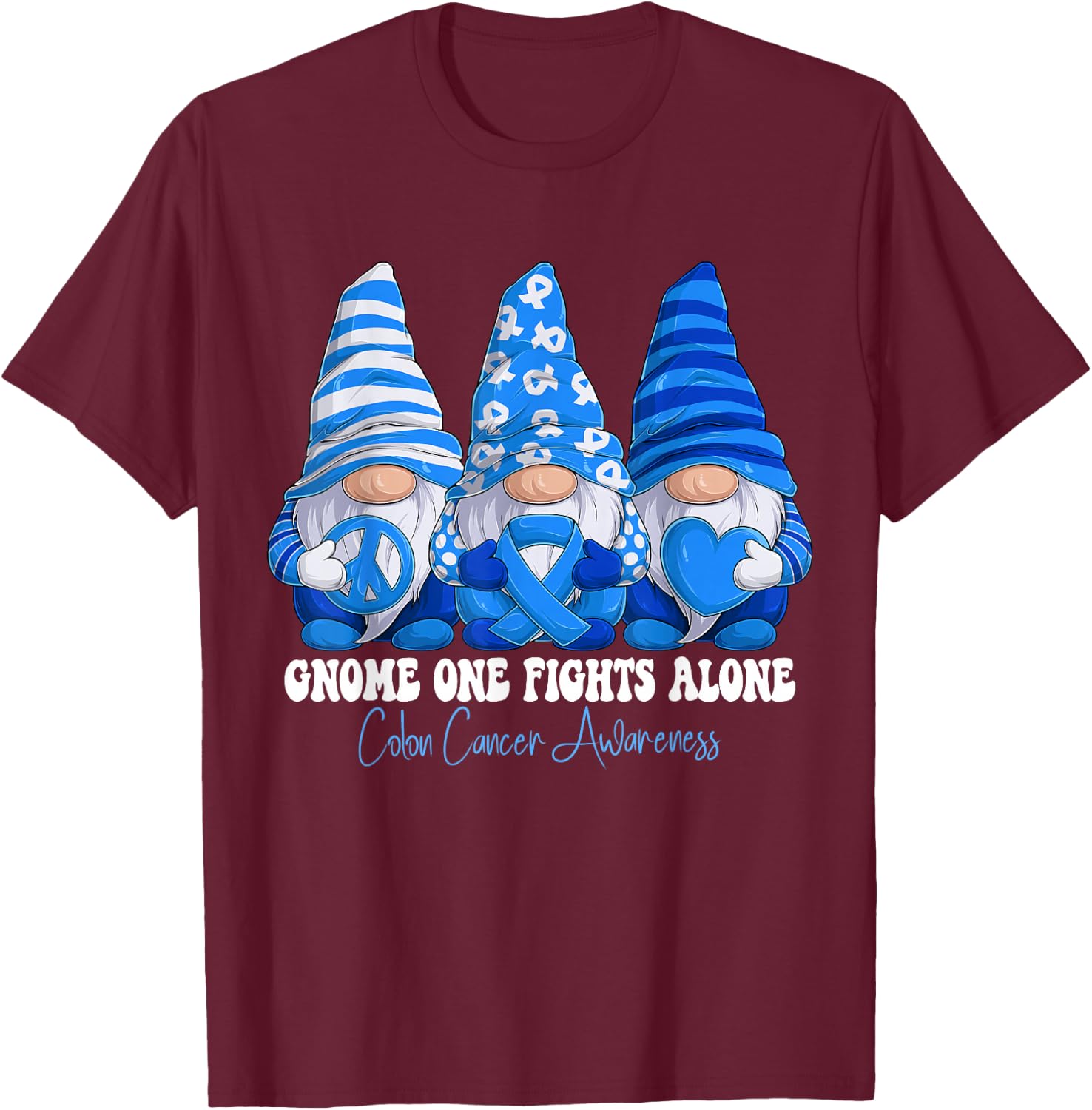 Colon Cancer Awareness Month Blue Ribbon Gnomies Support T-Shirt - T-Shirt | Maroon