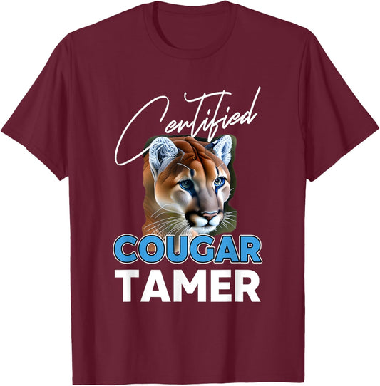 Certified Cougar Tamer Gift Cougar Hunter T-Shirt - T-Shirt | Maroon