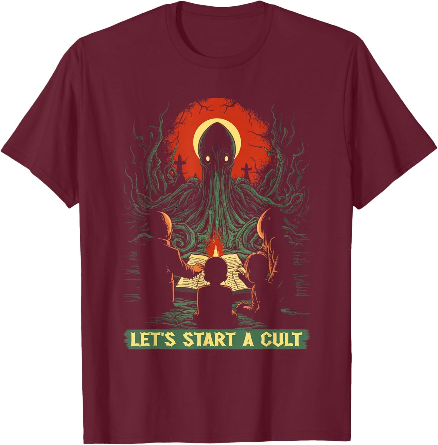Lets Start A Cult, Vintage Cosmic Horror Cthulhu Cult T-Shirt - T-Shirt | Maroon