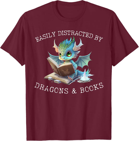 Easily Distracted by Dragons and Books Introvert Funny Shirt T-Shirt - T-Shirt | Maroon