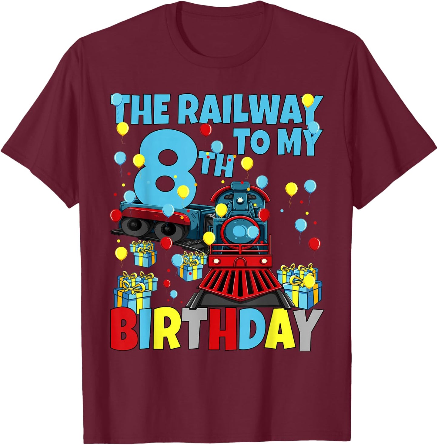 8th Train Birthday Party Railway to My Eighth Birthday Boys T-Shirt - T-Shirt | Maroon