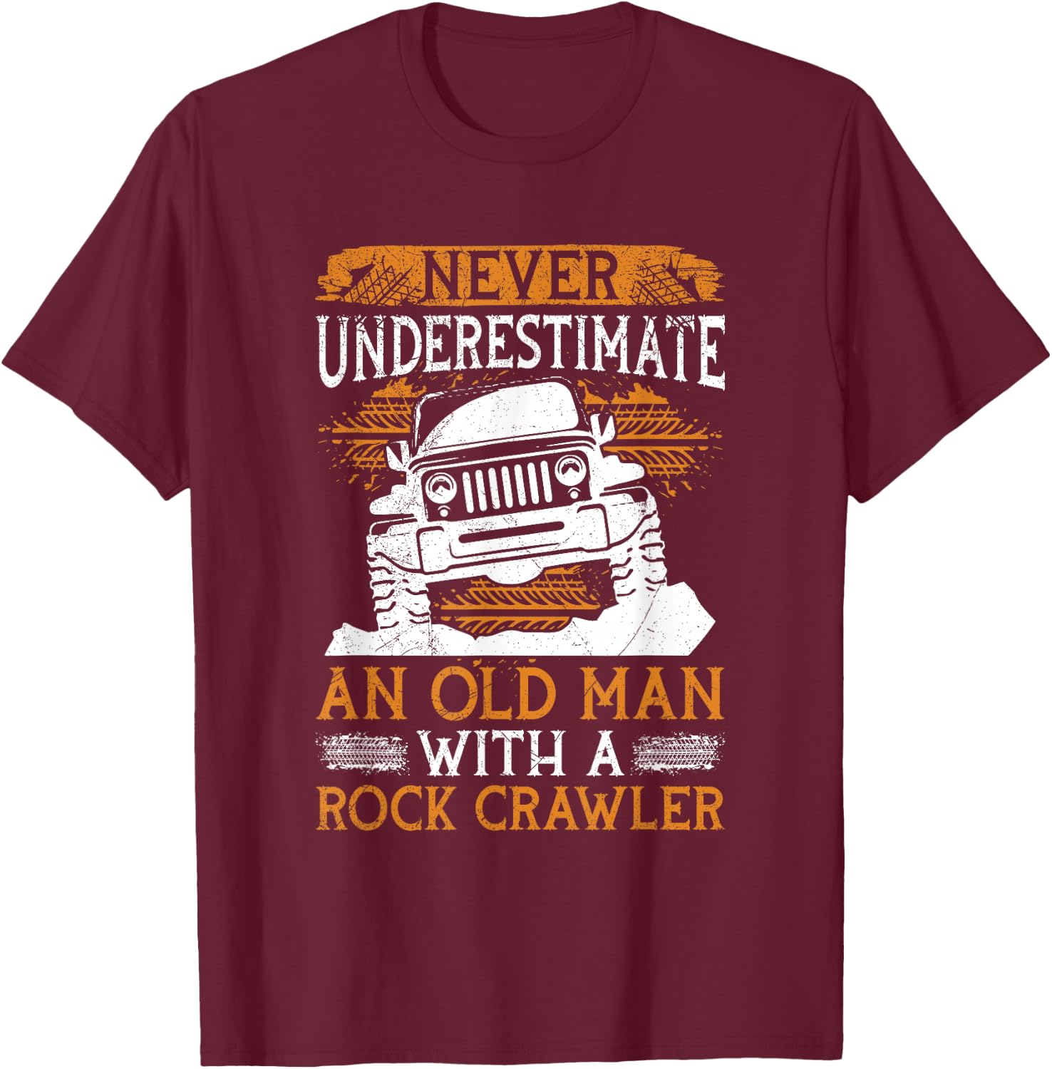 Rock Crawling 4 Wheeler Design for a Rock Crawler Expert T-Shirt - T-Shirt | Maroon