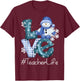 Teacher Love Snowman Xmas Women Winter Season Christmas T-Shirt - T-Shirt | Maroon