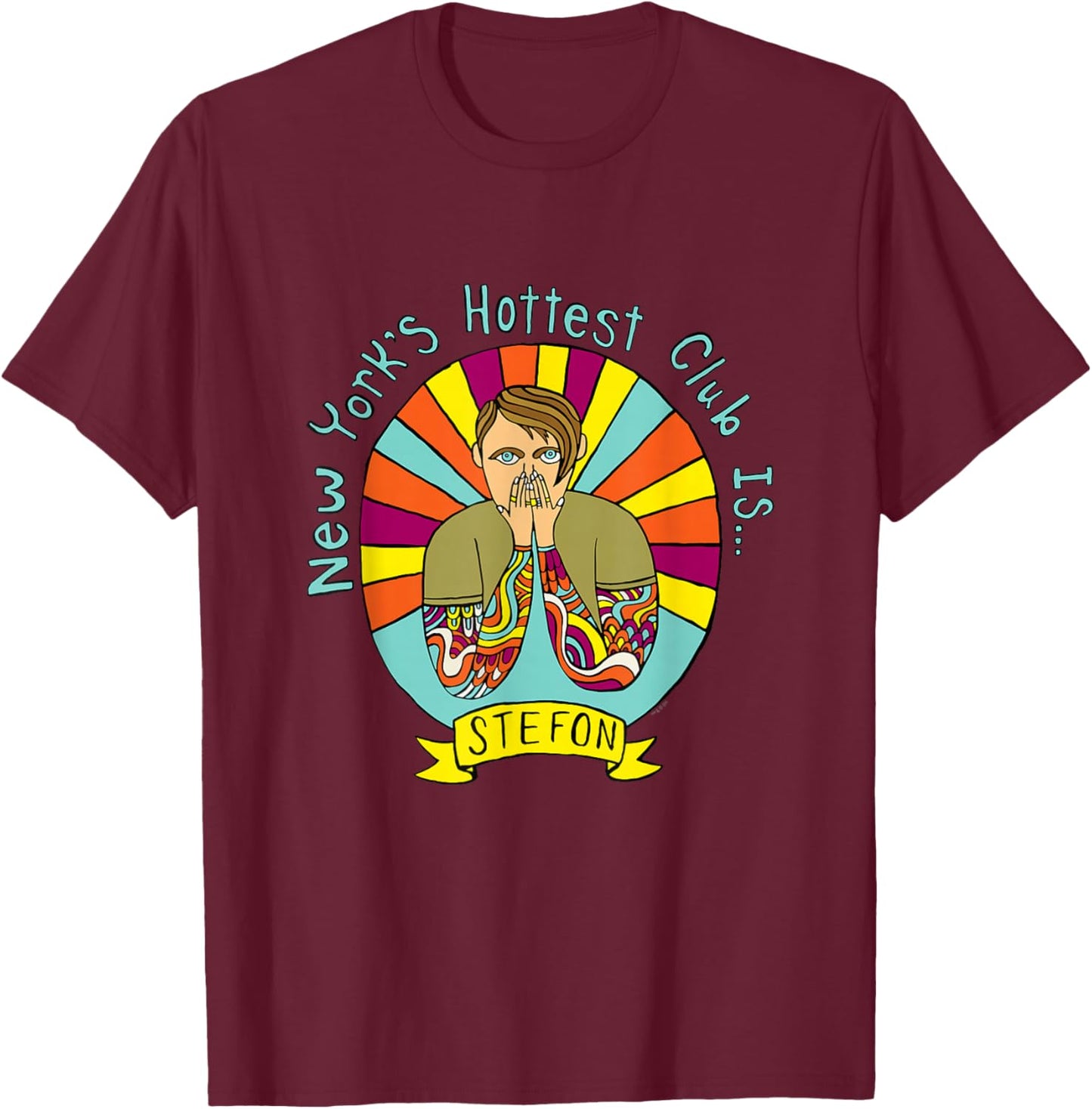Saturday Night Live Stefon New Yorks' Hottest T-Shirt - T-Shirt | Maroon