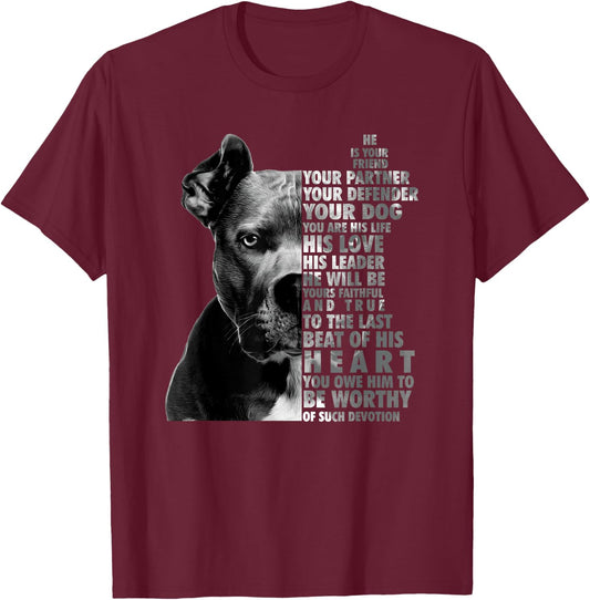 He is Your Friend Your Partner Your Defender - Pitbull Lover T-Shirt - T-Shirt | Maroon