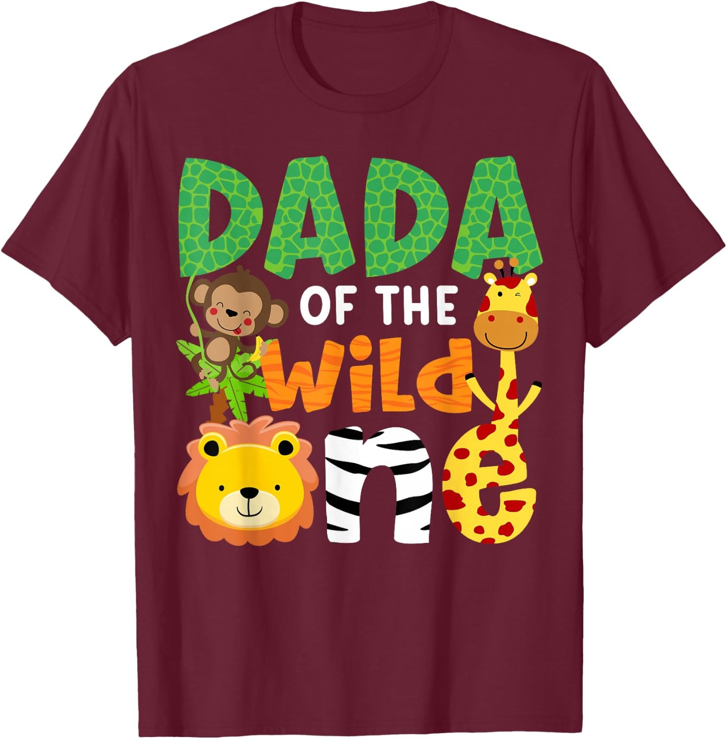 Dada of The Wild One Zoo Theme Bday Safari Jungle Animals T-Shirt - T-Shirt | Maroon
