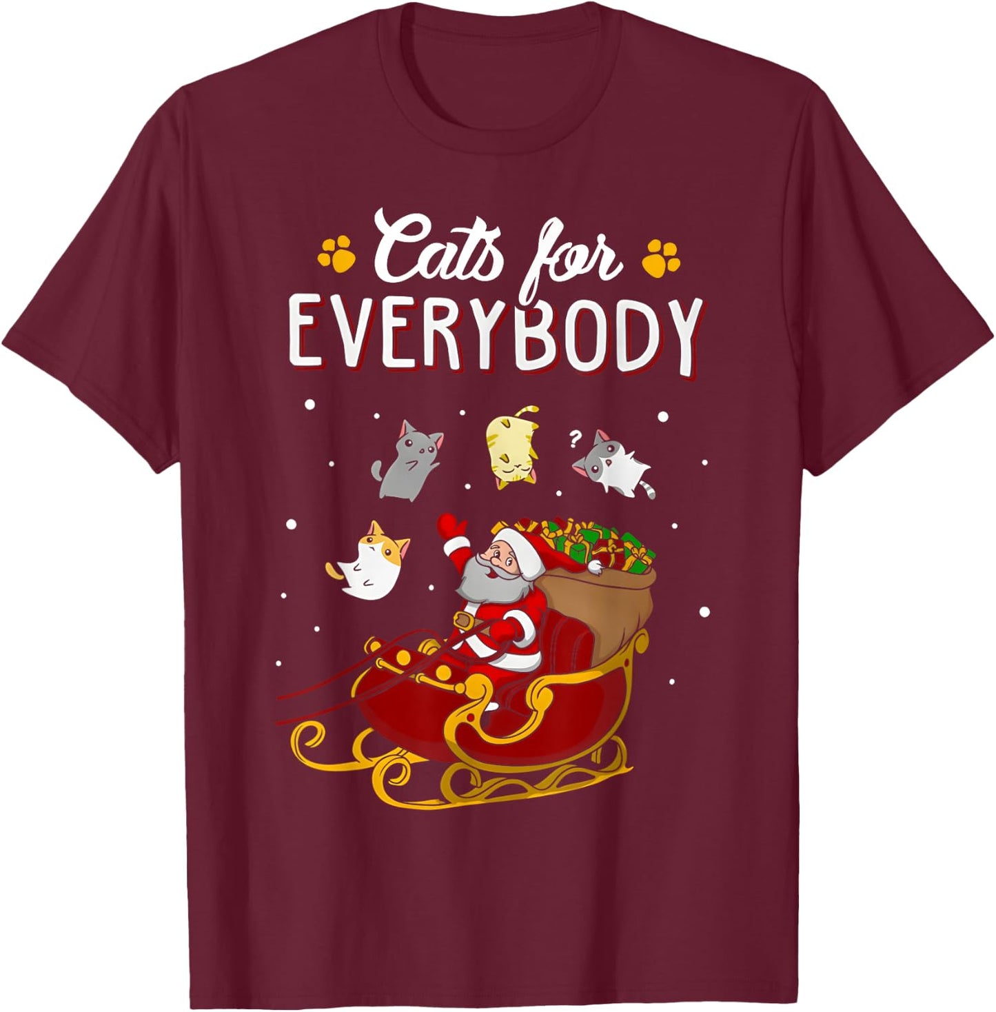 Cats For Everybody Christmas Cat Funny Xmas Women Santa Kids T-Shirt - T-Shirt | Maroon