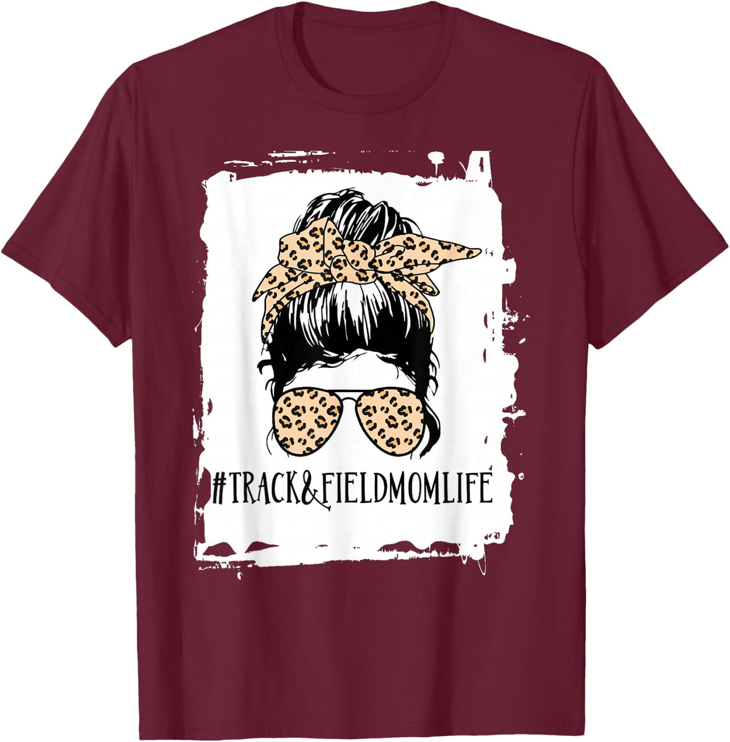 Track and Field Mom Life Messy Bun Leopard T-Shirt - T-Shirt | Maroon