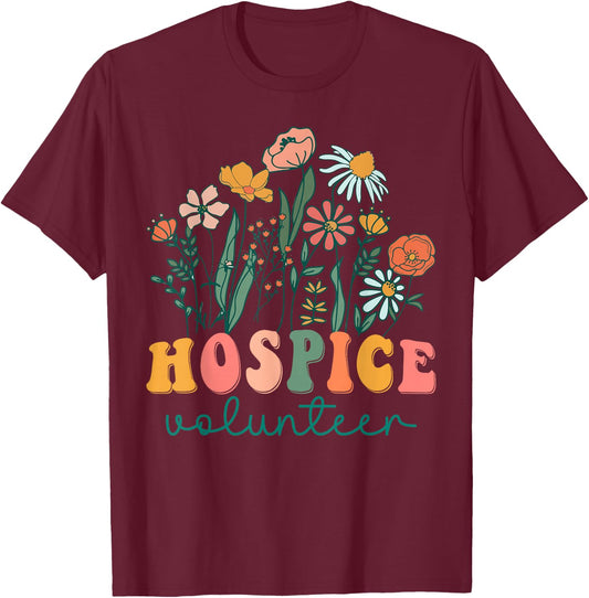 Groovy Wildflower Hospice Volunteer T-Shirt - T-Shirt | Maroon