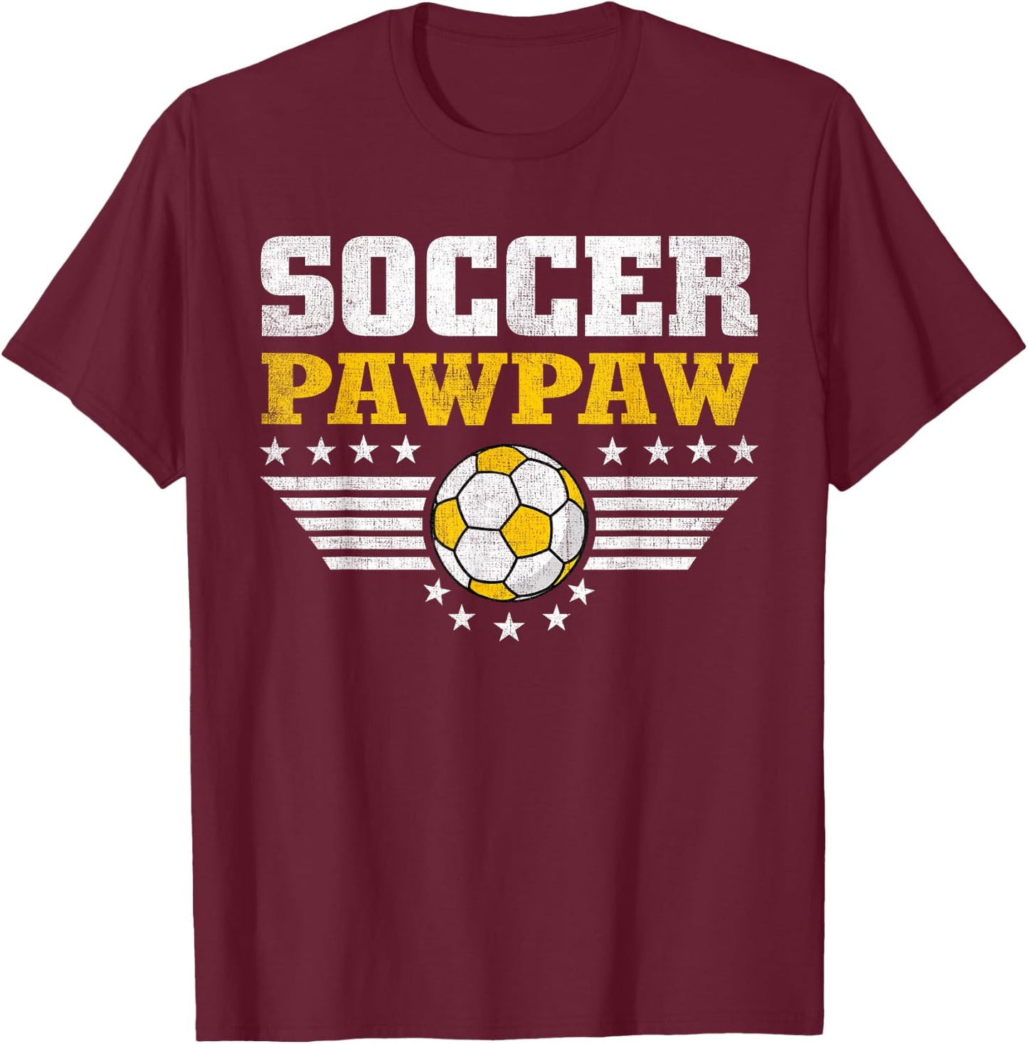 Soccer Pawpaw Funny Sports Players Pawpaw Father's Day T-Shirt - T-Shirt | Maroon