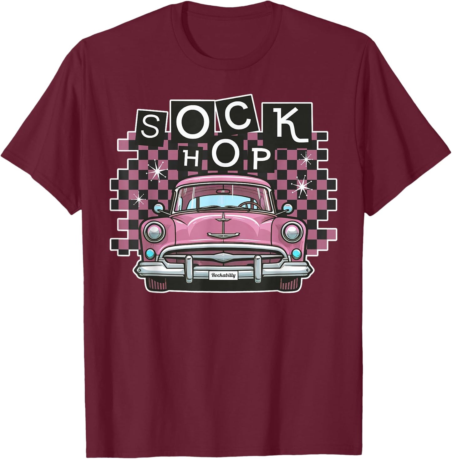 Sock Hop 50s Classic Car Nostalgia 1950s Greaser T-Shirt - T-Shirt | Maroon