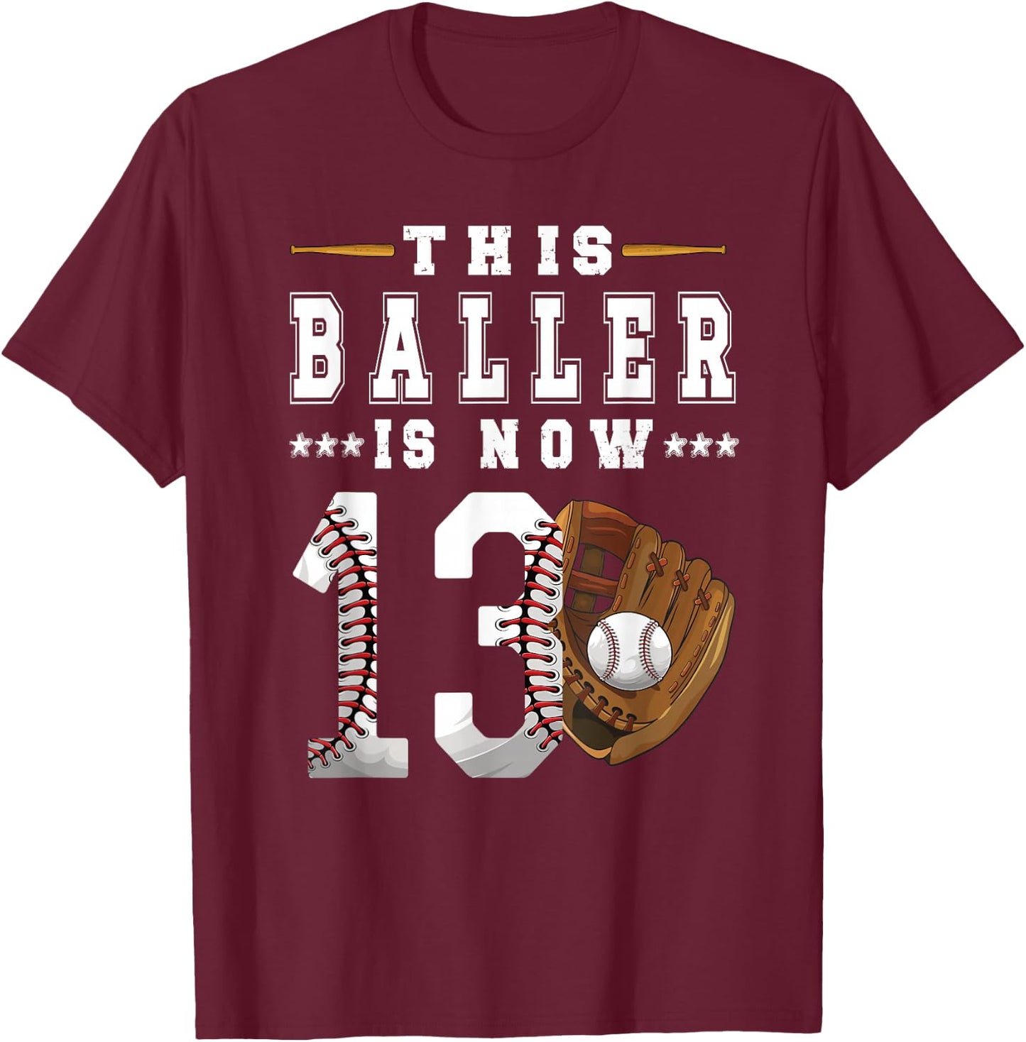 13th Birthday Baseball Boy Thirteen Year Old Baseball Player T-Shirt - T-Shirt | Maroon