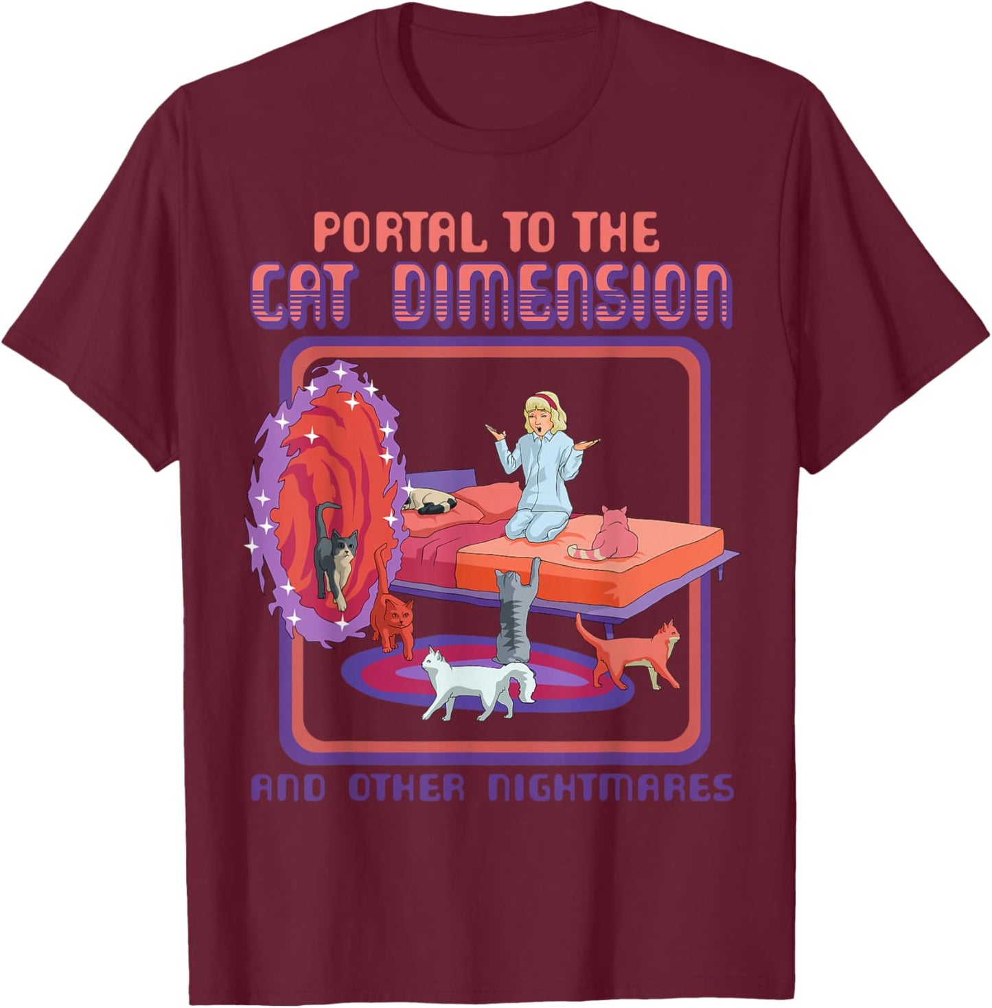 Portal To The Cat Dimension Funny Cat Kitten Lover Men Women T-Shirt - T-Shirt | Maroon