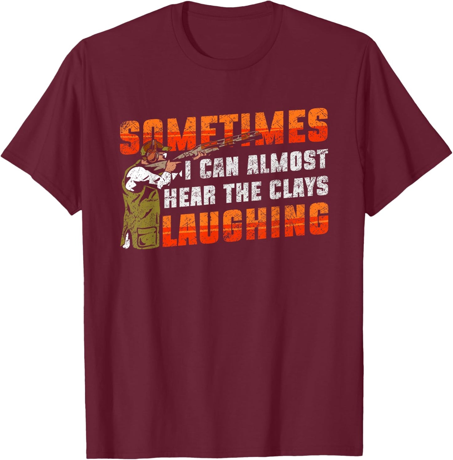 Clay Skeet Shooting Trap Shooting Clay Pigeon Funny T-Shirt - T-Shirt | Maroon