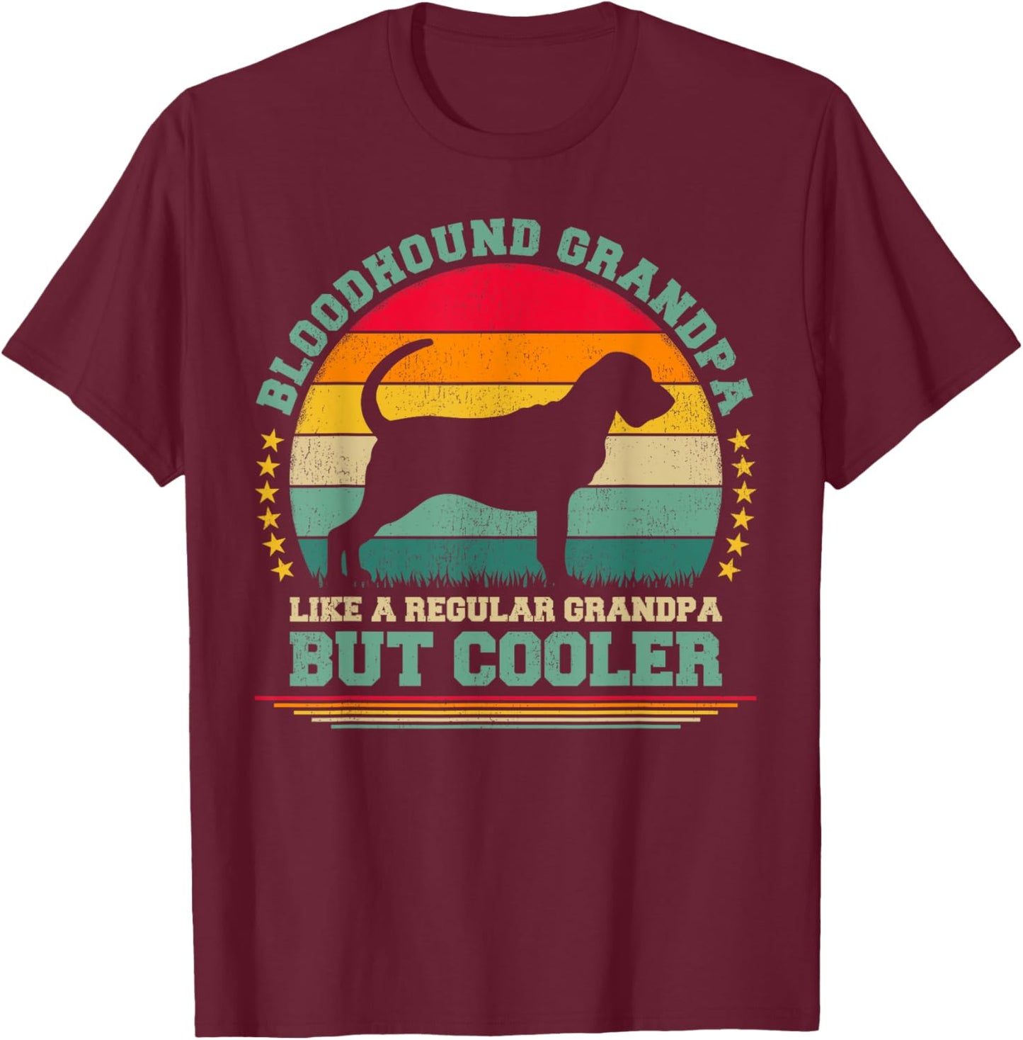 Bloodhound Grandpa Like A Regular Grandpa Father's Day T-Shirt - T-Shirt | Maroon