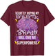 Funny Epilepsy T-Shirt - T-Shirt | Maroon