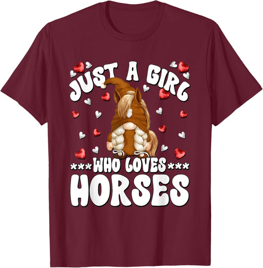 Cute Horse Riding Gnome Graphic Just A Girl Who Loves Horses T-Shirt - T-Shirt | Maroon