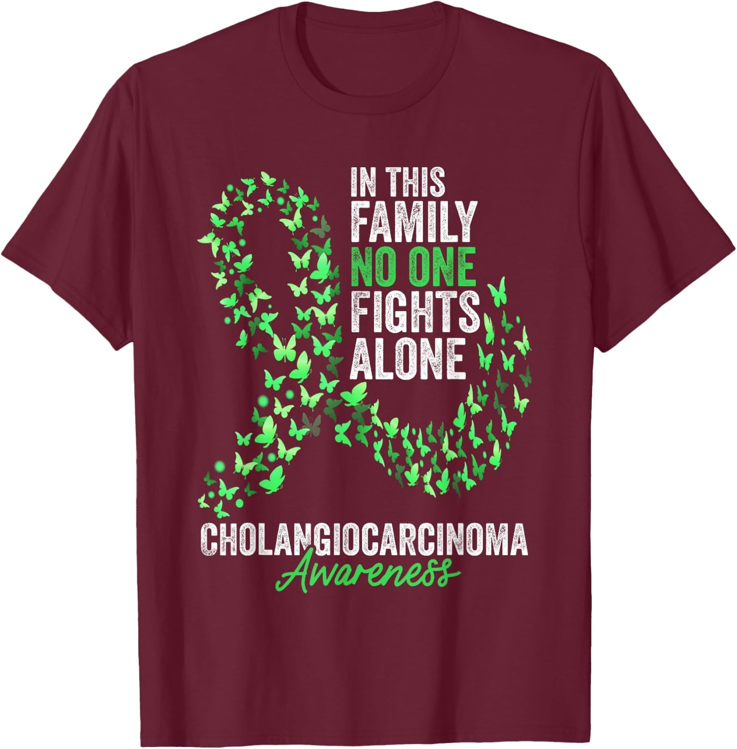 Cholangiocarcinoma Awareness Month Butterflies Green Ribbon T-Shirt - T-Shirt | Maroon