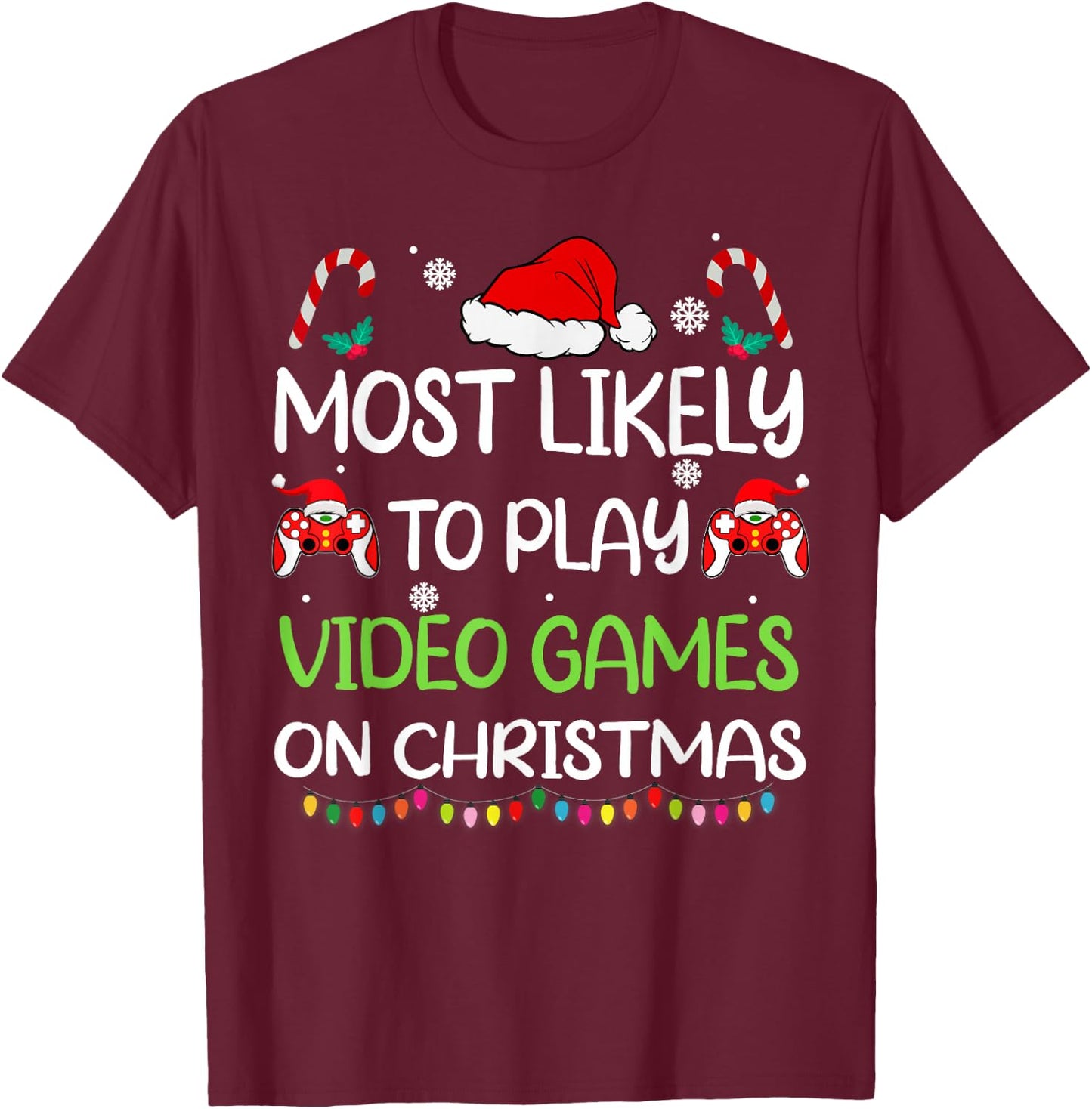 Most Likely To Video Games Christmas family gamer men boys T-Shirt - T-Shirt | Maroon