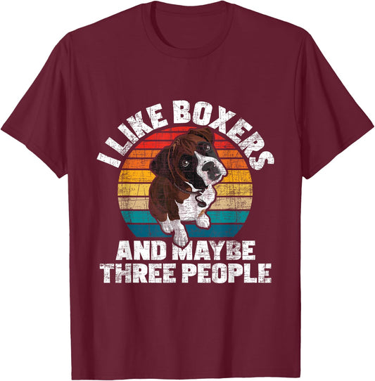 I Like Boxers And Maybe 3 People - Boxer Dog Puppy Trainer Women Girls Kids T-Shirt - T-Shirt | Maroon