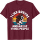 I Like Boxers And Maybe 3 People - Boxer Dog Puppy Trainer Women Girls Kids T-Shirt - T-Shirt | Maroon