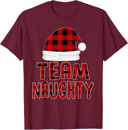 Christmas Pajamas Santa Claus Red Plaid Shirt, Team Naughty T-Shirt - T-Shirt | Maroon