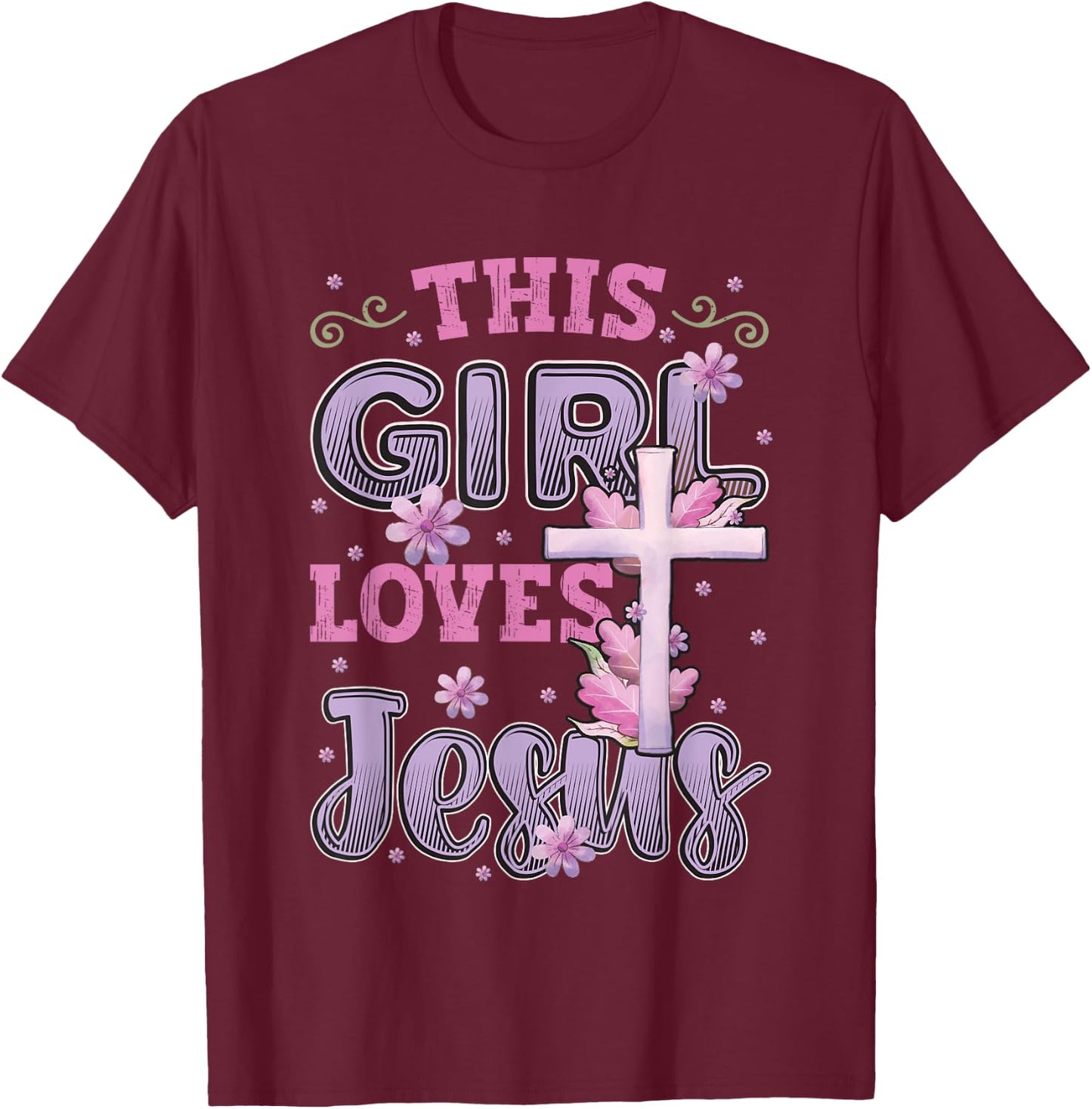 This Girl Loves Jesus Cute Christian Girl Jesus T-Shirt - T-Shirt | Maroon