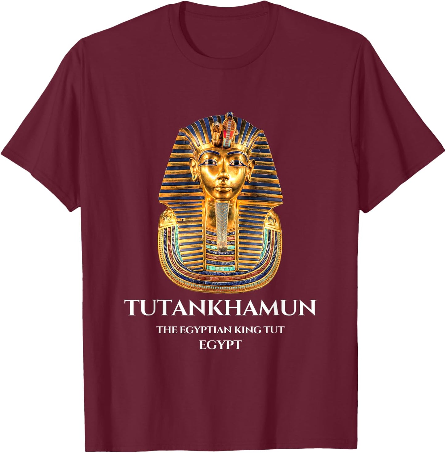 #1 The Egyptian Pharaoh King Tut Mask , Tutankhamun T-Shirt - T-Shirt | Maroon