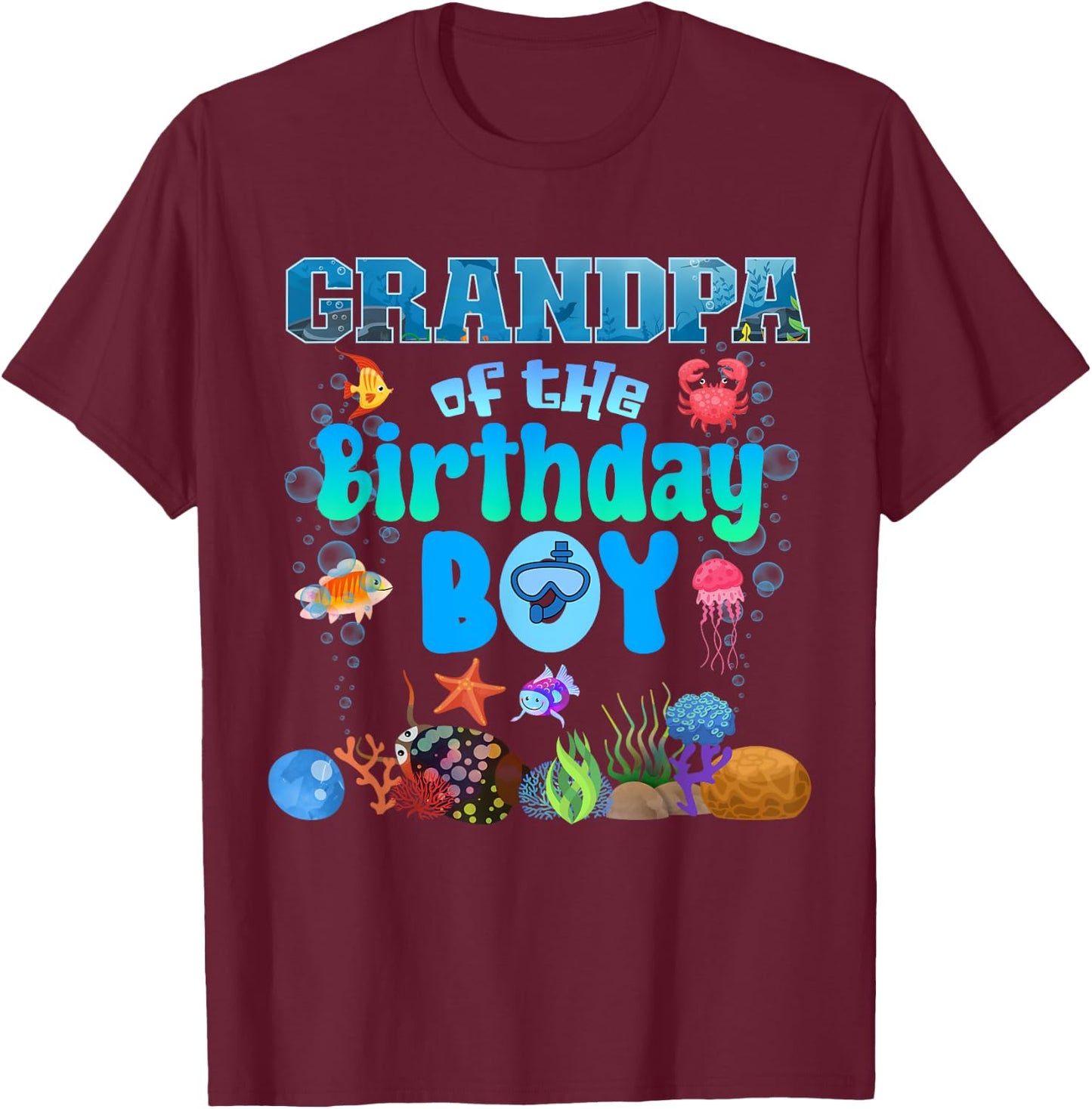 Grandpa Of The Birthday Boy Aquarium Sea Animals Matching T-Shirt - T-Shirt | Maroon